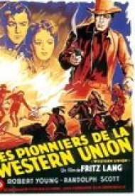 Affiche de Les Pionniers de la Western Union