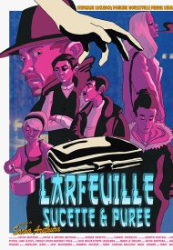 Affiche de Larfeuille, Sucette & Purée