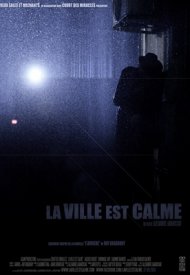 Affiche de La Ville est calme