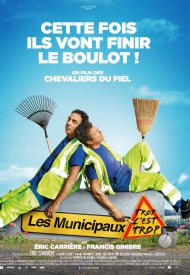 Affiche de Les Municipaux, trop c'est trop !