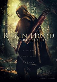 Affiche de Robin Hood: The Rebellion