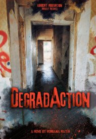 Affiche de Degradaction