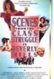 Affiche de Scenes from the Class Struggle in Beverly Hills