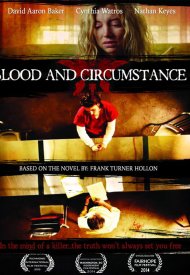 Affiche de Blood and Circumstance