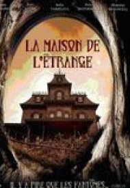 Affiche de La Maison de l'étrange