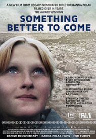 Affiche de Something Better To Come