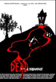 Affiche de Dead and Breakfast