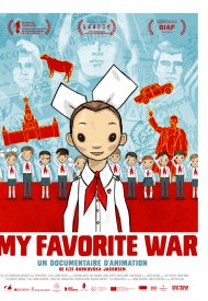 Affiche de My Favorite War