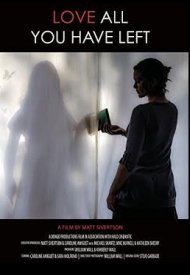 Affiche de Love All You Have Left