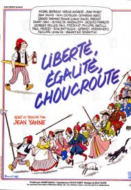 Affiche de Liberté, égalité, choucroute