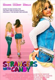 Affiche de Strangers with Candy