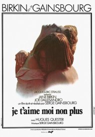 Affiche de Je t'aime moi non plus