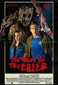 Affiche de You Might Be The Killer