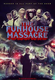 Affiche de The Funhouse Massacre