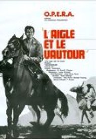 Affiche de L'Aigle et le Vautour