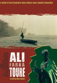 Affiche de Ali Farka Touré, le miel n'est jamais bon dans une seule bouche