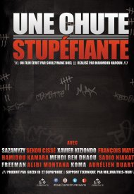 Affiche de Une chute stupéfiante