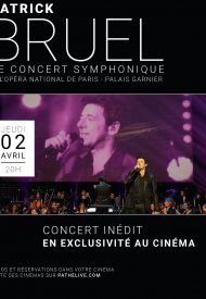 Affiche de Patrick Bruel - Le Concert Symphonique