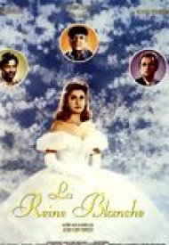 Affiche de La reine blanche