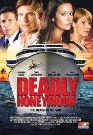 Affiche de Deadly Honeymoon : Lune de miel mortelle