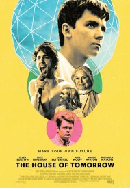 Affiche de The House Of Tomorrow