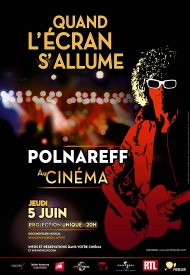 Affiche de Polnareff au cinéma : quand l'écran s'allume (Pathé Live)