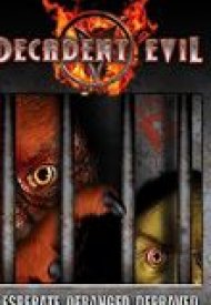 Affiche de Decadent Evil