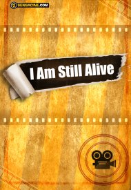 Affiche de I Am Still Alive