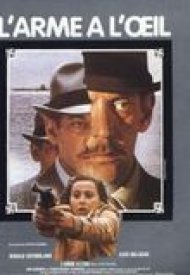 Affiche de L'Arme à l'oeil