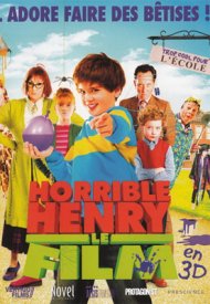 Affiche de Horrible Henry - Le Film