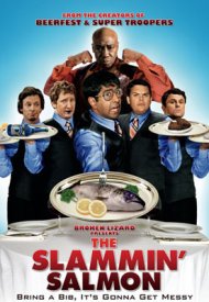 Affiche de The Slammin' Salmon