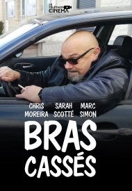 Affiche de Bras cassés