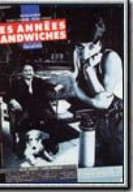 Affiche de Les Années sandwiches