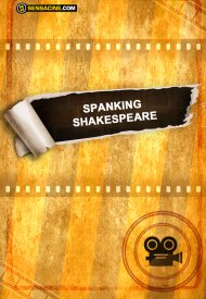 Affiche de Spanking Shakespeare