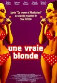 Affiche de Une Vraie blonde