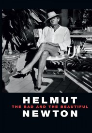 Affiche de Helmut Newton - The Bad And The Beautiful