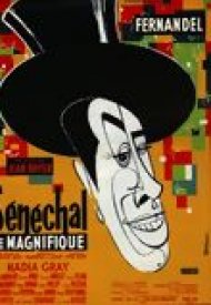 Affiche de Sénéchal le Magnifique