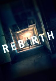 Affiche de Rebirth