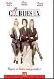 Affiche de Le Club des ex