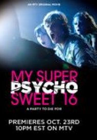 Affiche de My Super Psycho Sweet 16