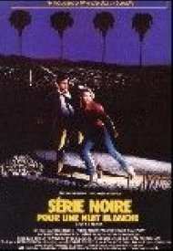 Affiche de Série noire pour une nuit blanche