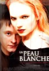 Affiche de La Peau blanche