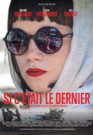 Affiche de Si c'était le dernier