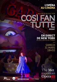 Affiche de Cosi Fan Tutte (Met-Pathé Live)