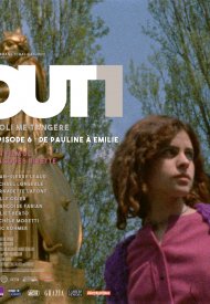 Affiche de Out 1 : Noli me tangere - 6 - De Pauline à Émilie