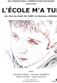 Affiche de L'Ecole m'a tué