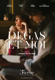 Affiche de Degas et moi