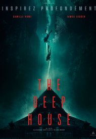Affiche de The Deep House