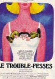 Affiche de Le Trouble-fesses