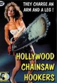 Affiche de Hollywood Chainsaw Hookers